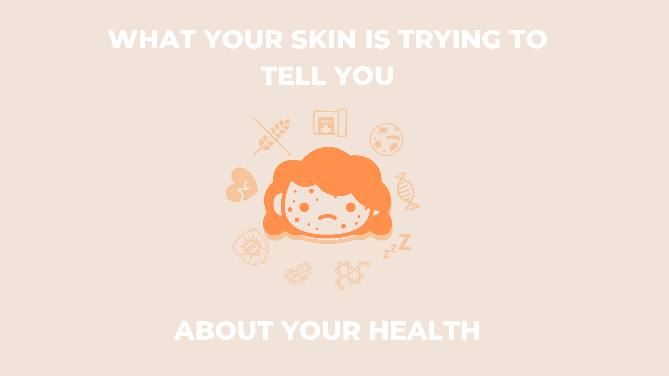 what your skin says about your health