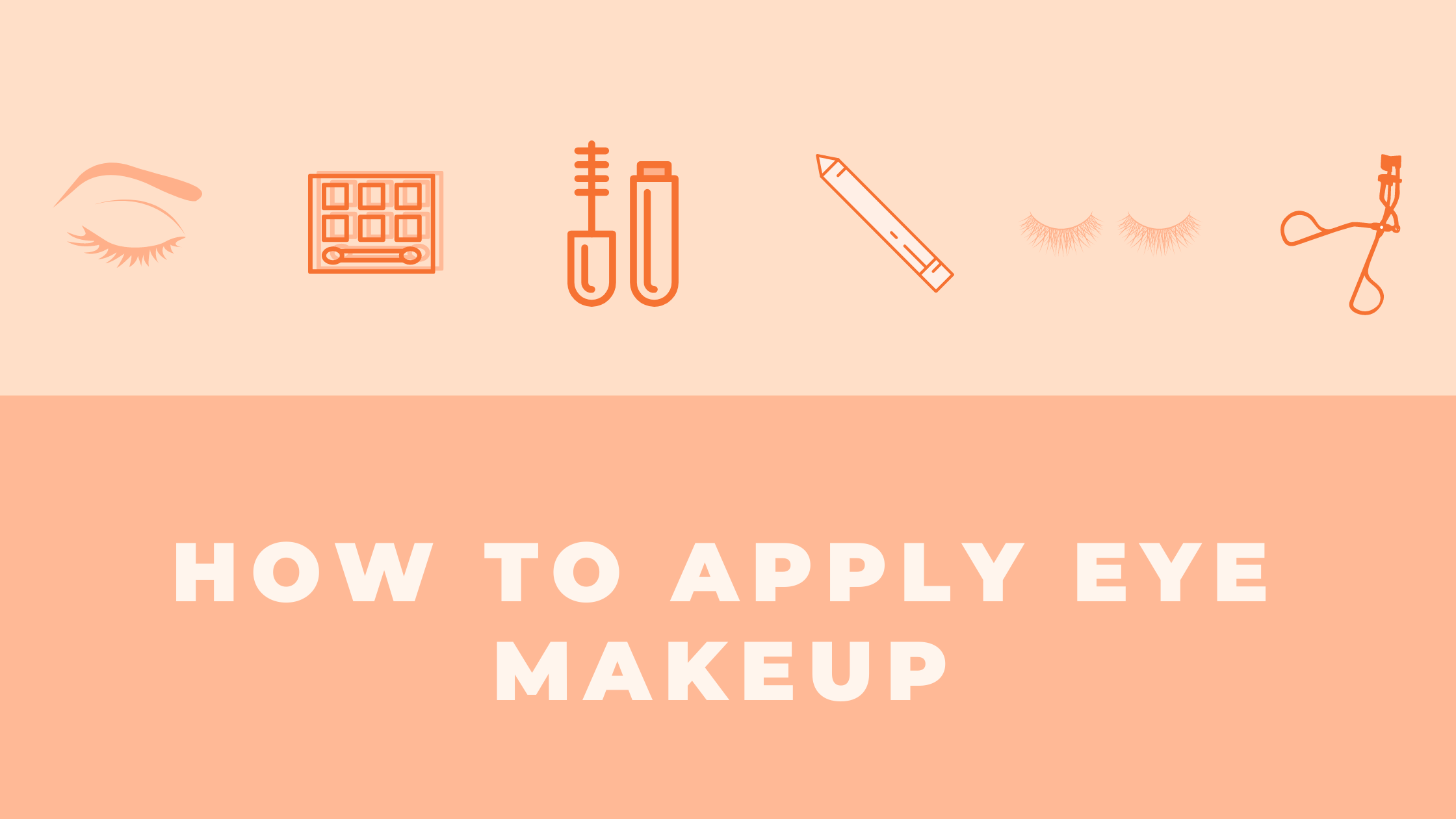 how to apply eye makeup